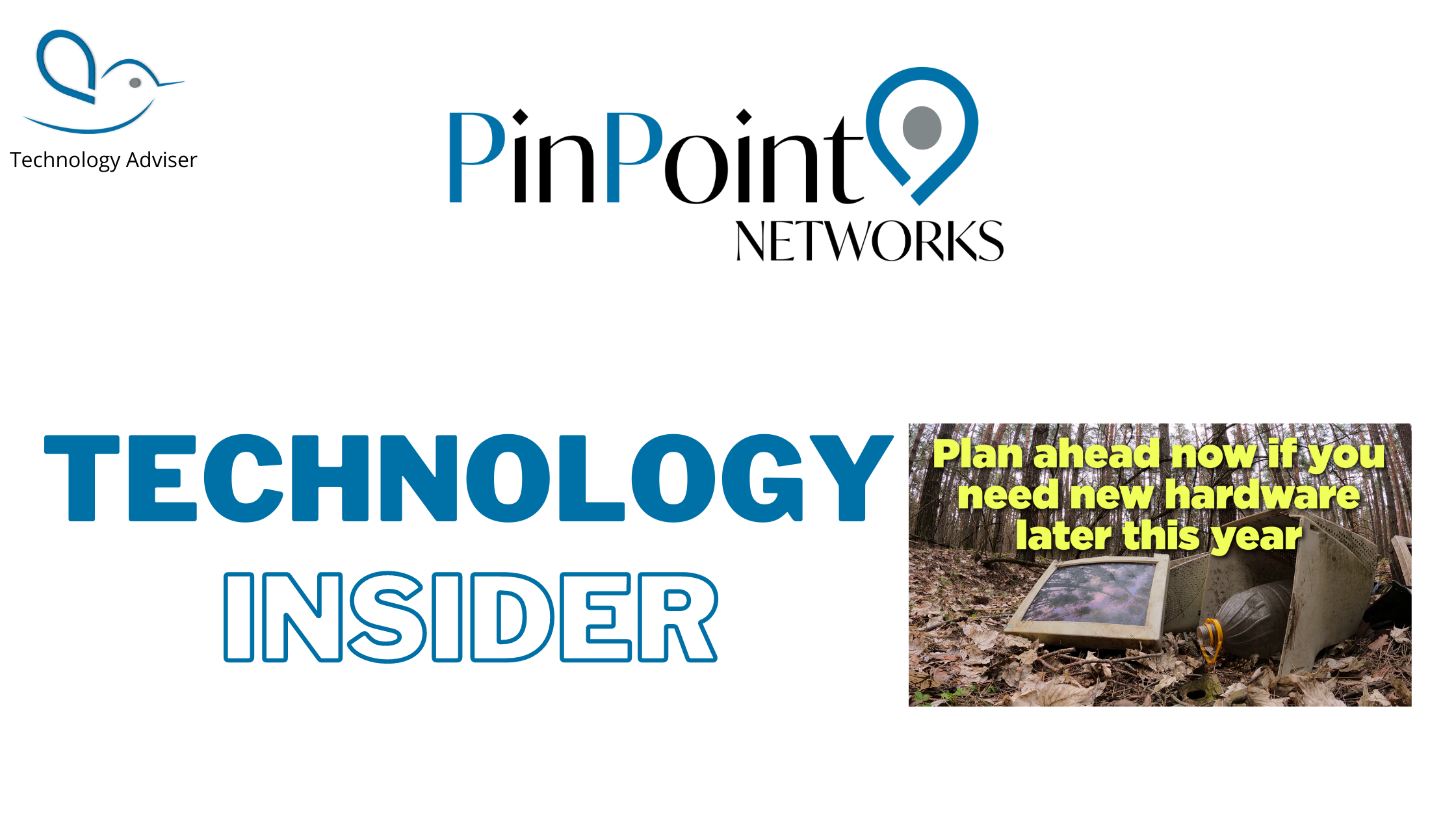 Read more about the article Technology Insider – Hardware Shortages